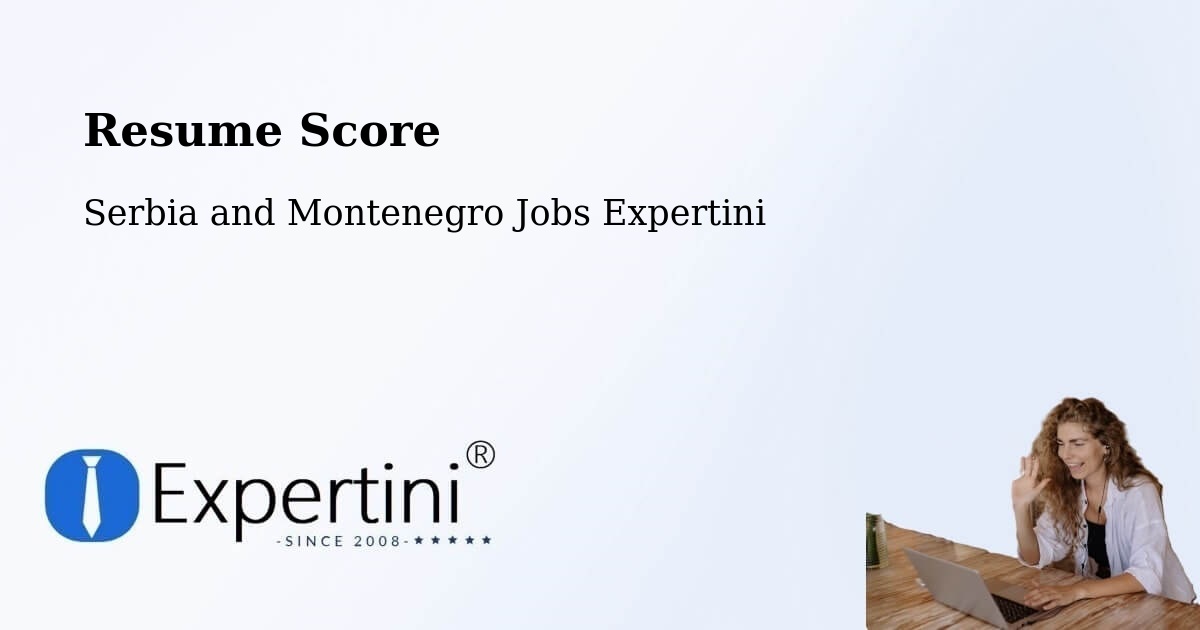 Resume Score & Job Description Match Tool – Midland - Serbia and Montenegro Jobs Expertini